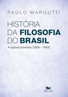 História da filosofia do Brasil (1500-hoje) - 2ª parte