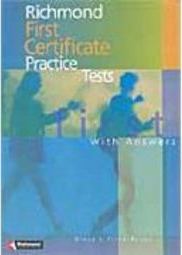 Richmomd First Certificate Tests: With Answers