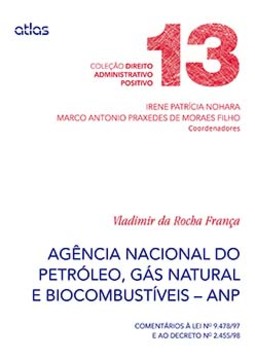 Agência Nacional do Petróleo, Gás Natural e Biocombustíveis – ANP