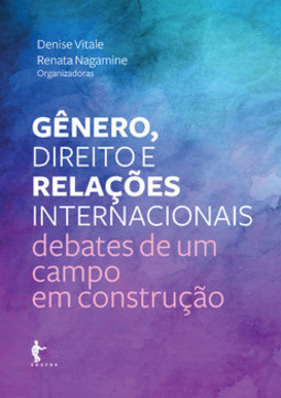 Gênero, direito e relações internacionais: debates de um campo em construção