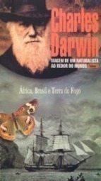 Viagem de um Naturalista ao Redor do Mundo (Vol. 1)