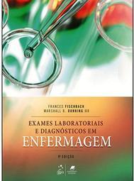 Exames laboratoriais e diagnósticos em enfermagem