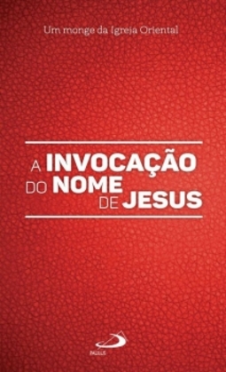 A invocação do nome de Jesus