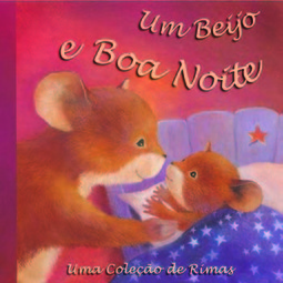 Um beijo e boa noite: uma coleção de rimas