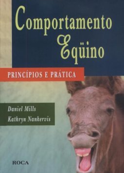 Comportamento Equino: Princípios e Prática