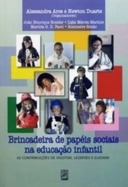Brincadeira de Papéis Sociais na Educação Infantil