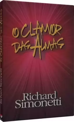 Clamor Das Almas, O