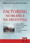 Factoring no Brasil e na Argentina