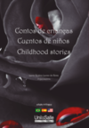 Contos de crianças: Cuentos de niños/ Childhood stories