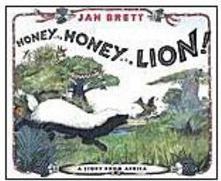 Honey, Honey... Lion!: a Story From Africa - Importado