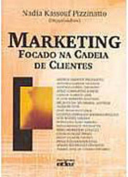 Marketing Focado na Cadeia de Clientes