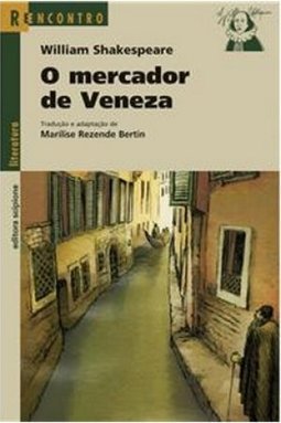 O MERCADOR DE VENEZA