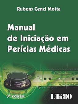 Manual de iniciação em perícias médicas