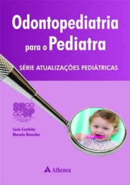 Odontopediatria para o pediatra