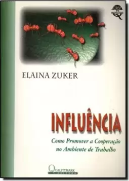 Influencia Como Promover A Cooperacao No Amb. De Trab.
