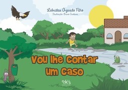 Vou lhe contar um caso