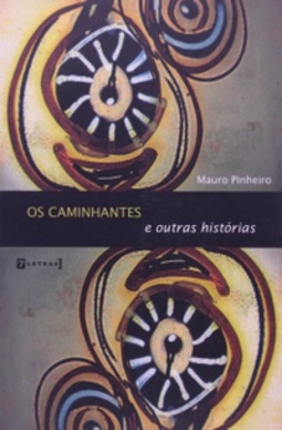 Os Caminhantes e Outras Histórias