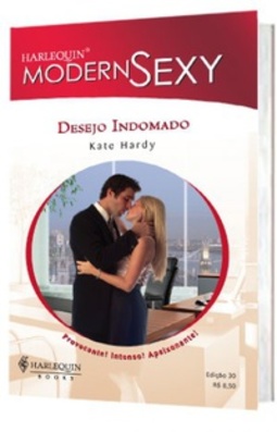Desejo Indomado (To Tame a Playboy #2)