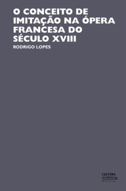 O conceito de imitação na ópera francesa do século XVIII
