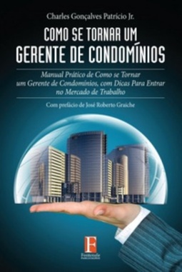Como se tornar um gerente de condomínios