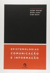 Epistemologias, Comunicação e Informação