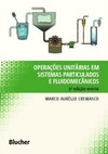 Operações unitárias em sistemas particulados e fluidomecânicos