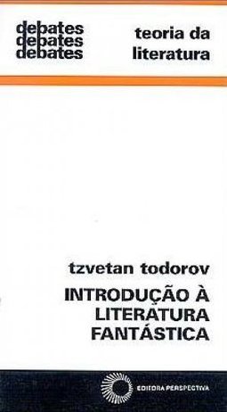 Introdução à Literatura Fantástica