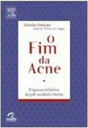 O Fim da Acne