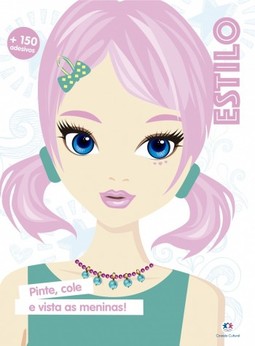 Estilo: pinte, cole e vista as meninas!