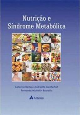 Nutrição e Síndrome Metabólica