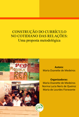 Construção do currículo no cotidiano das relações: uma proposta metodológica