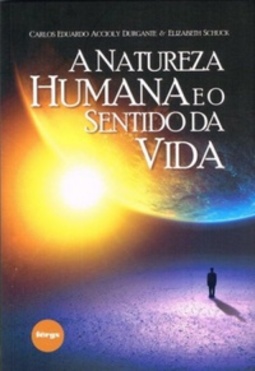 A NATUREZA HUMANA E O SENTIDO DA VIDA
