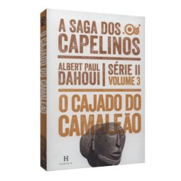 O Cajado do Camaleão - Vol. 3 [Série II A Saga dos Capelinos]