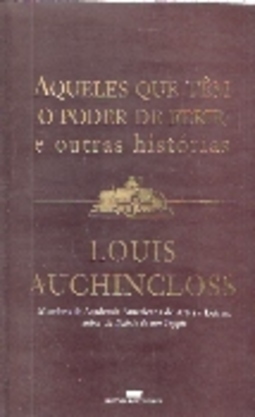 Aqueles que têm o poder de ferir e outras histórias