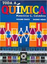 Toda a Química: Volume Único - 2 grau