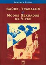 Saúde, Trabalho e Modo Sexuados de Viver