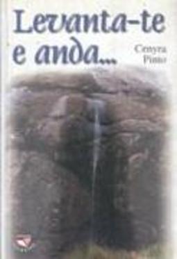 Levanta-te e Anda...