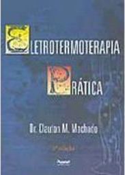 Eletrotermoterapia Prática