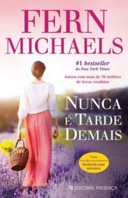 Nunca é Tarde Demais (The Godmothers #3)