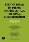 Política social em debate: Ensaios críticos no Brasil contemporâneo