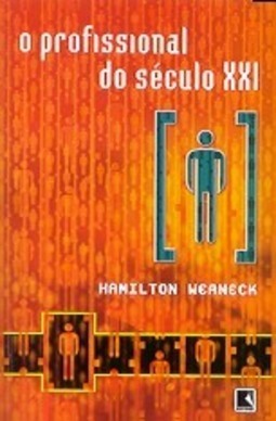 O Profissional do Século XXI