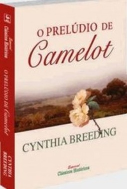 O Prelúdio de Camelot (Clássicos Históricos Especial #379)