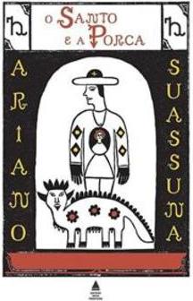 O SANTO E A PORCA
