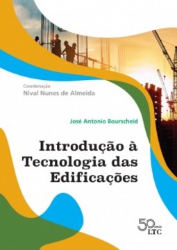 Introdução à tecnologia das edificações