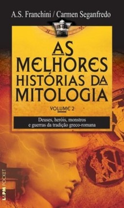 As melhores histórias da mitologia, volume 2