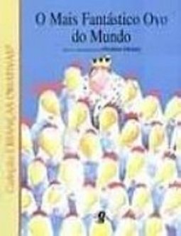 O Mais Fantástico Ovo do Mundo