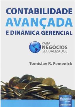 Contabilidade Avançada e Dinâmica Gerencial