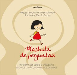 Mochila de perguntas: informações sobre o câncer ao alcance dos pequenos e dos grandes