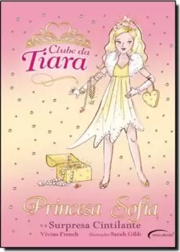 Princesa Sofia E A Surpresa Cintilante