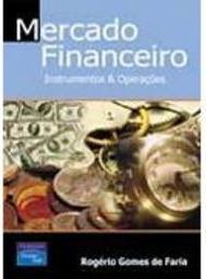Mercado Financeiro: Instrumentos e Operações